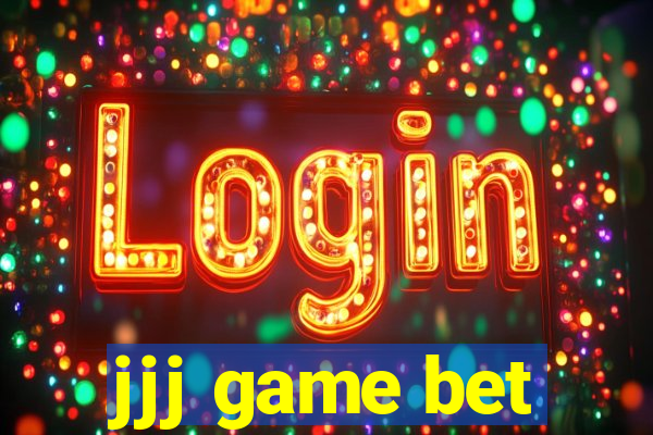 jjj game bet